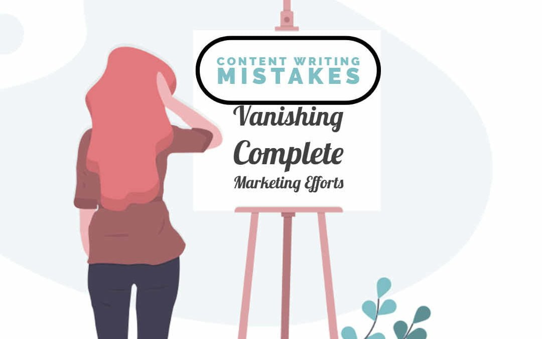 Content Writing Mistakes Failing The Whole Content Marketing - Contentgy